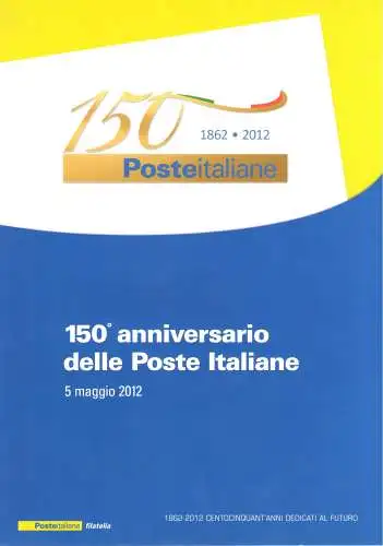 2012 Italia - Repubblica, Folder - 150 Poste Italiane - MNH **