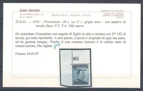 1916 Königreich Italien, Michetti aufgedruckt 20 Cent auf 15 Cent grau schwarz Nr. 106 Ungewöhnliche Tafelnummer