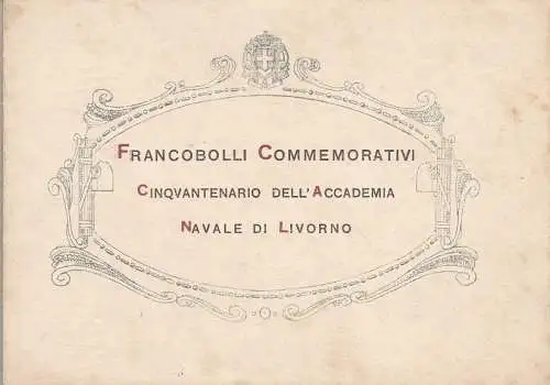 1931 Italien - Königreich, Accademia Navale Livorno, Nr. 300/302 Karton und Sonderstempel