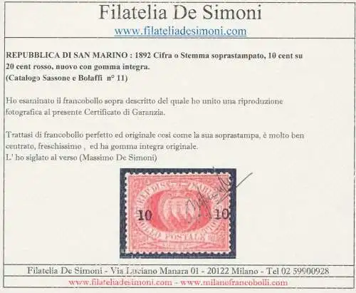 1892 SAN MARINO, Nr. 11, 10 Cent auf 20 Cent rot - Garantiezertifikat Philatelia De Simoni - MNH **