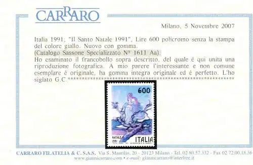 1991 Italien - Republik, Weihnachten Lire 600 ohne gelbes Carraro-Zertifikat, Nr. 1611Aa MNH**