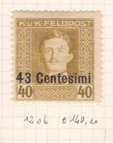 1918 FRIAUL-VENETIEN Occ. Österreichisch, Nr. 12ab gezähnt 11 1/2 MLH/*