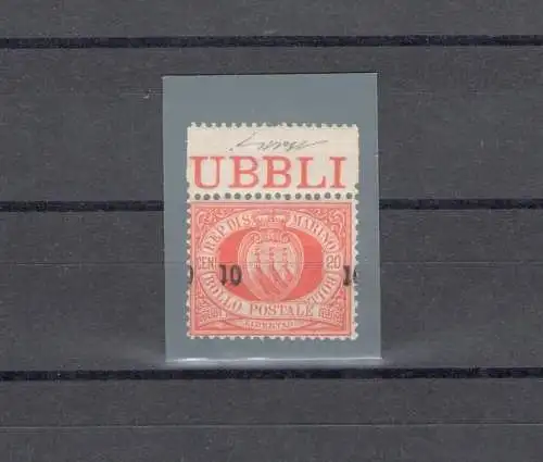 1892 SAN MARINO, Nr. 11h, 10 Cent auf 20 Cent rot - Aufdruck stark senkrecht verschoben - Zertifikat Chilio - postfrisch**