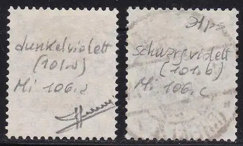 1919 Deutschland,Deutsches Reich, Mi.-Nr. 106 b+c GEBRAUCHT - 106c ERSTTAGSSTORNIERUNG 1-5-1919 SIGNIERT