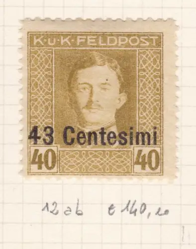 1918 FRIAUL-VENETIEN Occ. Österreichisch, Nr. 12ab gezähnt 11 1/2 MLH/*