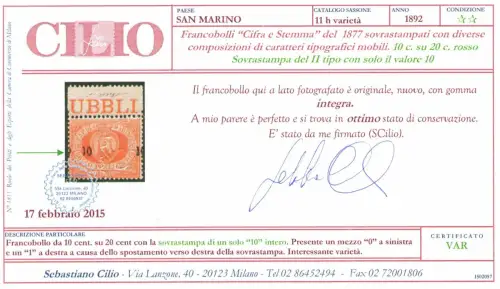 1892 SAN MARINO, Nr. 11h, 10 Cent auf 20 Cent rot - Aufdruck stark senkrecht verschoben - Zertifikat Chilio - postfrisch**