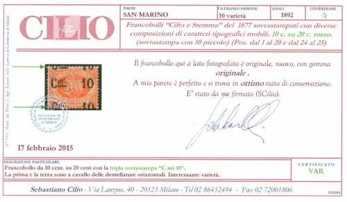 1892 SAN MARINO, Nr. 10, 10 Cent auf 20 Cent rot - Dreifachaufdruck - Zertifikat Chili - MLH* - Nicht katalogisiert