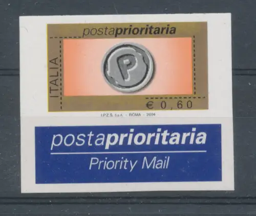 2004 ITALIEN, Priority Posta 2770A Euro 0,60 Varietà, UNGEZÄHNT, POSTFRISCH **