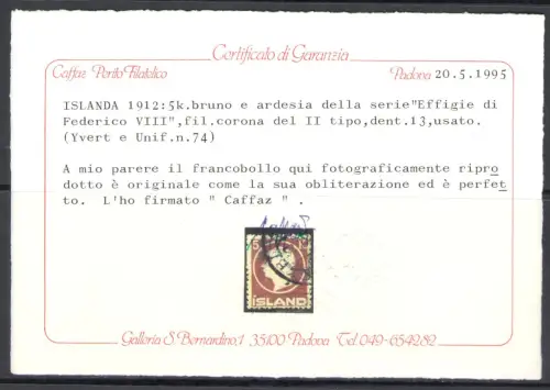 1912 Island, n. 68/74 - Bildnis Friedrichs VIII. - Gebraucht Raybaudi Zertifikat