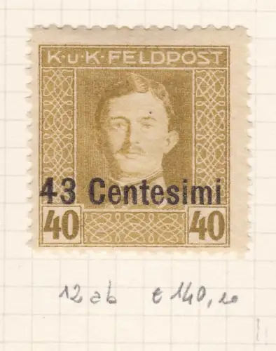 1918 FRIAUL-VENETIEN Occ. Österreich, Nr. 12ab gezähnt 11 1/2 MLH/*