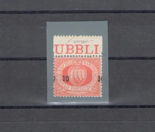 1892 SAN MARINO, Nr. 11h, 10 Cent auf 20 Cent rot - Aufdruck stark senkrecht verschoben - Zertifikat Chilio - MNH**