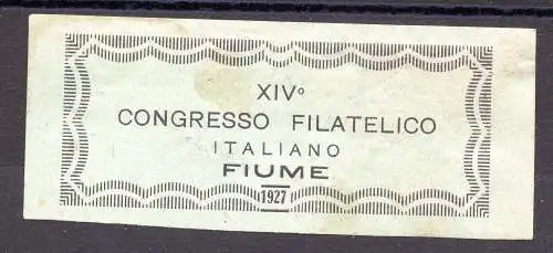 Erinnofilo vom XIV. Italienischen Philatelistischen Kongress in Fluss 1927