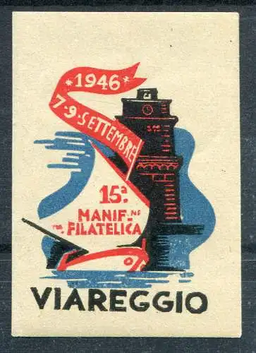 erinnofilo 15^ Philatelistische Ausstellung von Viareggio 1946