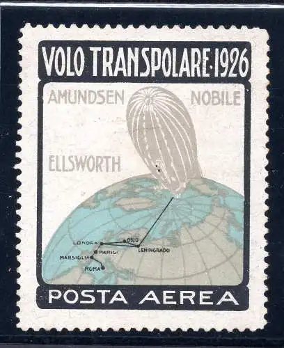 1926 - Erinnofilo offizieller Transpolarflug Luftschiff Norge -