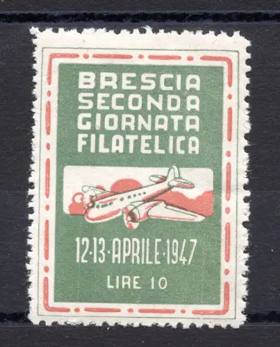 Erinnofili Luftfahrt - 1947 Brescia zweiter Tag der Philatelie