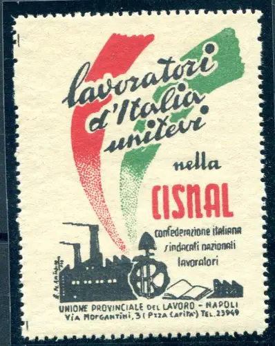 Lavoratori d'Italia vereinigt euch - ein Nachahmer der Gewerkschaftspropaganda