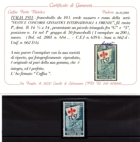 Gymnici Lire 10 Nr. 662d mit Dreieck und Zertifikat - MNH