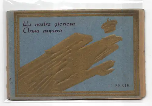 La Nostra Gloriosa Arma Azzurra II. Serie - 10 Postkarten