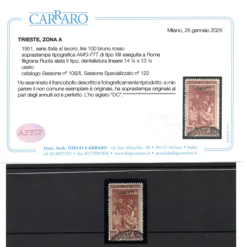 Lavoro Lire 100 dent. 14,1/4 x 13,1/4 Sss. N. 106/II Cert. Carraro