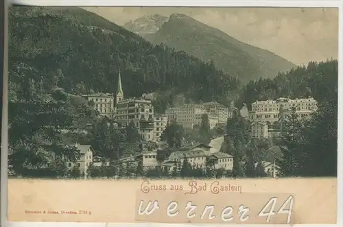 Gruss aus  Bad Gastein.v.1900  Teil-Stadt-Ansicht  (8594)