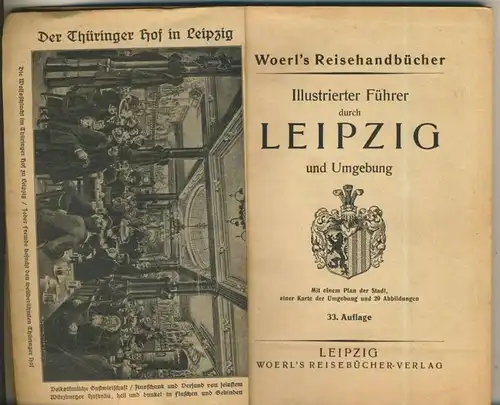 'Woerl Reisehandbücher v. 1934  "LEIPZIG" mit Stadtplan (51302)