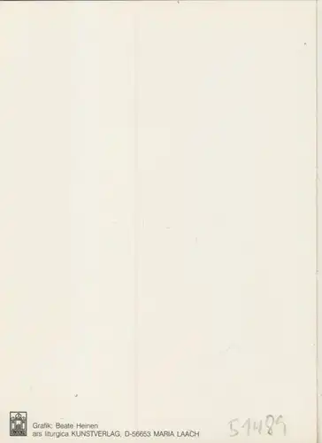 Kustverlag Maria Laach --Spruchkarte von Beate Heinen in Essen (51489)