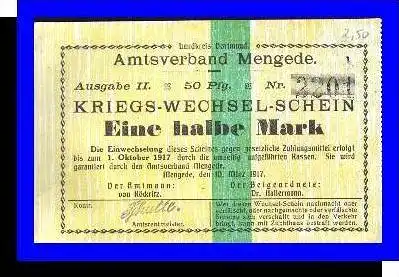 Kriegs-Wechsel-Schein, Amtsverband Mengede v. 1917  Eine halbe Mark -  "NOTGELD" (001)