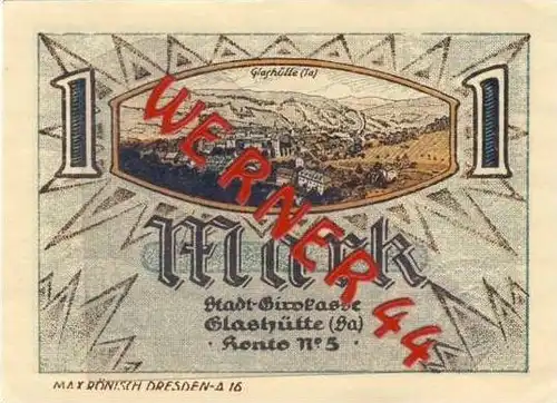 Städte Notgeldscheine - Banknoten während der Inflationszeit v. 1921 Glashütte 1 Mark  "NOTGELD" (672)