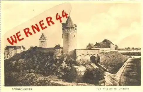 Tangermünde v. 1928 Die Burg von der Landseite (23706)