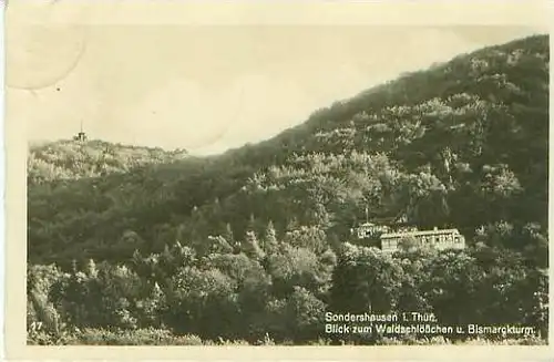 Sondershausen v. 1942  Blick zum Waldschlößchen  (24757)