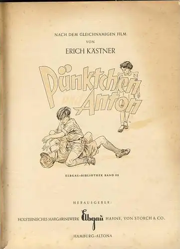 Pünktchen und Anton v. 1950  Holsteinisches Margarinewerk Elbgau  (Buch) (28999-85)