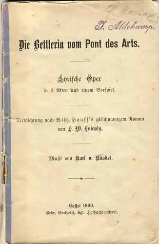Cassel v. 1899  -- Die Bettlerin vom Pont des Arts  --  "Oper"   (35152)