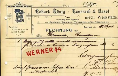 Loerrach & Basel v. 1902  Robert König, Maschinen,Apparaten,Werkzeuge --siehe Foto !!  (081)