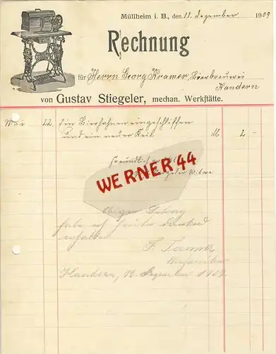 Müllheim v. 1909  Gustav Stiegeler, mechan. Werkstätte -- siehe Foto !!  (073)