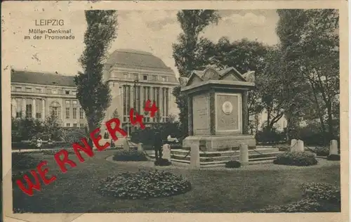 Leipzig v. 1916  Müller Denkmal an der Promenade  ()  --  siehe Foto !!  (29412)