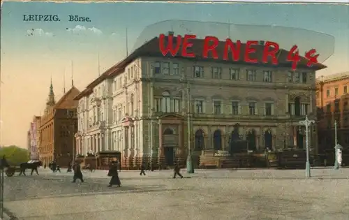 Leipzig v. 1925  Die Börse   ()  --  siehe Foto !!  (29413)