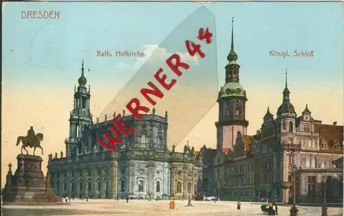 Dresden v. 1909  Kath. Hofkirche & Königl. Schloß  ()  --  siehe Foto !!  (29417)