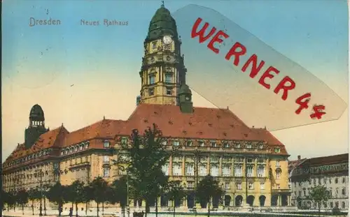 Dresden v. 1916  Neues Rathaus  ()  --  siehe Foto !!  (29418)