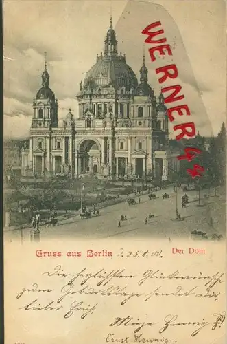 Gruss aus Berlin v. 1900  Der Dom mit Strasse  ()  --  siehe Foto !!  (29430)