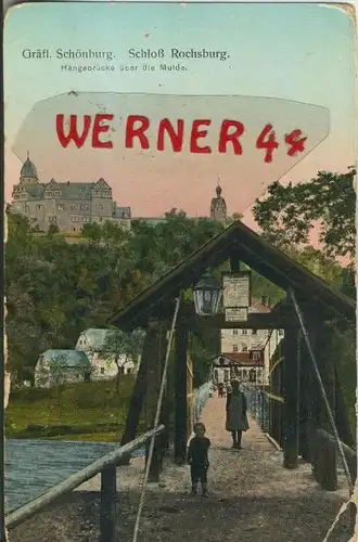 Gräfl. Schönburg v. 1916  Schloß Rochsburg - Hängebrücke über die Mulde  ()  --  siehe Foto !!  (29450)