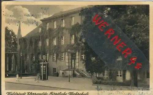 Eberswalde v. 1953  Forstliche Hochschule  --  siehe Foto !!  (29219)