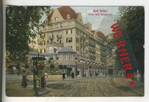 Bad Elster v. 1911  Palast Hotel "Wettiner Hof"  (33818)