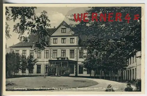 Schleswig v. 1934  Hotel "Prinzen-Palais",Bes. Ad. Flenker   (36846)