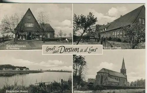 Gruss aus  Dersum v.1969  Gemischtwaren K. Hunfeld,Schulgebäude,Emspartie,Kirchenansicht  (1015)