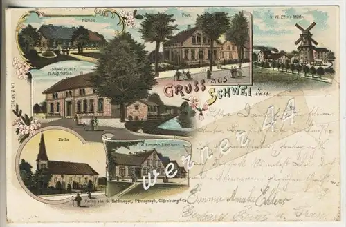Gruss aus Schwei v. 1898  Kirche,Pastorei,Schweièr Hof,Kaufhaus,Post,Mühle Eiler`s  (1317)