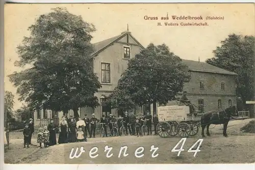 Gruss aus Weddelbrook v. 1908  Gastwirtschaft M.Wolters & Pferdegespann Meierei Genossenschaft Weddelbrook  (1819)