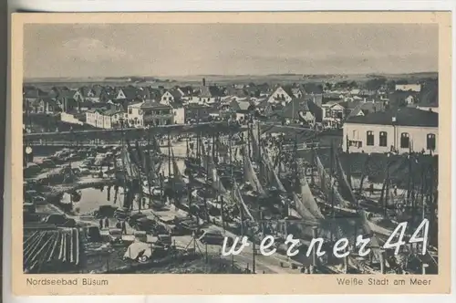 Büsum v. 1939  Weiße Stadt am Meer -- Stadt und Hafen-Ansicht  (5520)