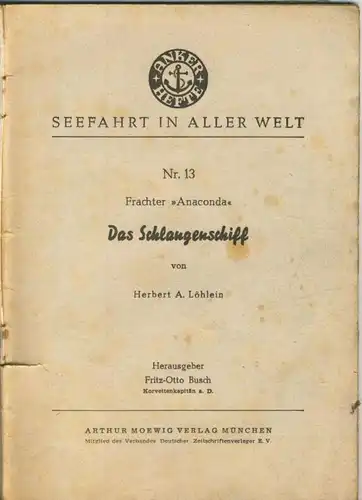 Anker Hefte -- Seefahrt in aller Welt - Frachter Anaconda  (51132)