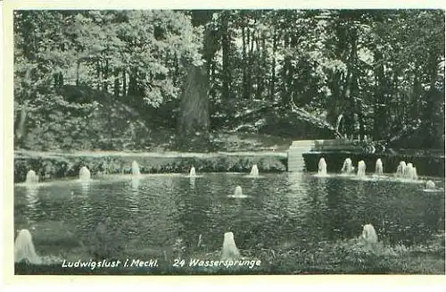Ludwigslust von 1937 24 Wassersprünge (22562)