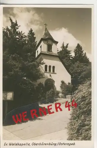 Oberbärenburg v. 1964  Ev. Waldkapelle  --  siehe Foto !!   (28620)
